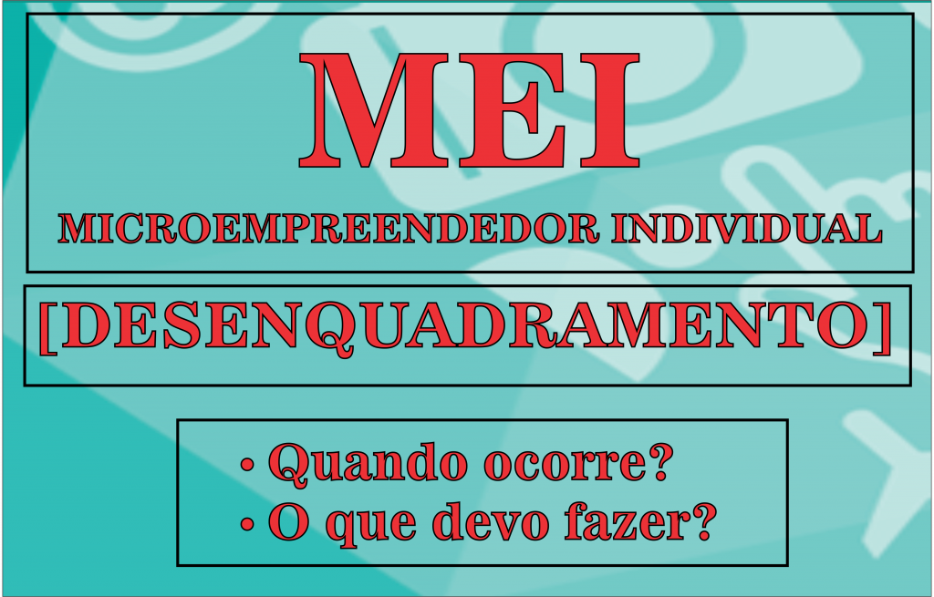 Desenquadramento do MEI